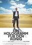 Ein Hologramm für den König, Ein Film von Tom Tykwer mit Tom Hanks ...