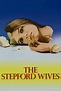 The Stepford Wives (1975) - Posters — The Movie Database (TMDB)