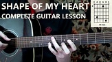 Shape Of My Heart - Sting/Dominic Miller | COMPLETE Guitar Lesson ...