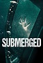 Submerged - película: Ver online completas en español