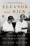 Eleanor and Hick: The Love Affair That Shaped a First Lady - Givens ...