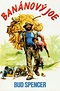Banana Joe (1982) - Posters — The Movie Database (TMDB)