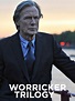 The Worricker Trilogy - Where to Watch and Stream - TV Guide