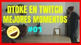 MEJORES MOMENTOS De DTOKE En TWITCH😂 - *Estaba muteado y no se daba ...