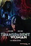(Ver Película) The Transparent Woman [2015] Película COMPLETA En ...