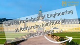 Carl Benz School of Engineering at Karlsruhe Institute of Technology ...