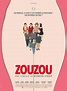 Zouzou - film 2014 - AlloCiné