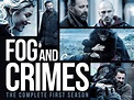 Watch Fog and Crimes - Season 1 | Prime Video