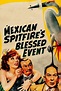 Mexican Spitfire's Blessed Event (1943) - Leslie Goodwins | Synopsis ...