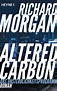 Altered Carbon - Das Unsterblichkeitsprogramm (Morgan, Richard, Kempen ...