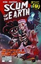 Scum of the Earth #1 | Fresh Comics