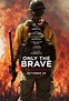 Only the Brave (2017)* - Whats After The Credits? | The Definitive ...