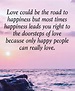 32 Inspirational Quotes About Happiness And Love - The Right Messages ...