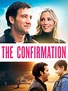 The Confirmation (2016) - Posters — The Movie Database (TMDB)