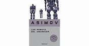 Los robots del amanecer by Isaac Asimov