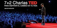 7 Charlas TED para inspirar el cambio que necesitas en tu vida