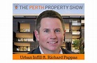 The Perth Property Show - Urban infill ft. Richard Pappas