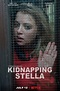 Kidnapping Stella Movie Poster - ID: 255959 - Image Abyss