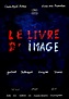 Le Livre d'image - Film (2018) - SensCritique