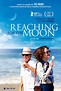 Reaching for the Moon - film 2012 - AlloCiné