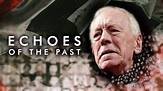 ECHOES OF THE PAST - YouTube