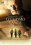 O Último Lance - Filme 2018 - AdoroCinema