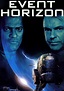 'Event Horizon' is a beautiful, frightening, sci-fi horror flick ...