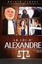 La loi d'Alexandre (TV Series 2015-2016) — The Movie Database (TMDB)