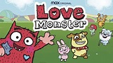 Love Monster (2020) - HBO Max | Flixable