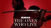 About The Walking Dead: The Ones Who Live | News, Bios and Photos | AMC