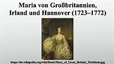 Maria von Großbritannien, Irland und Hannover (1723–1772) - YouTube