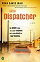 Wordsmithonia: The Dispatcher by Ryan David Jahn (Plus Giveaway!)