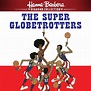The Super Globetrotters - TV on Google Play