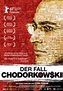 Der Fall Chodorkowski | Film 2011 - Kritik - Trailer - News | Moviejones
