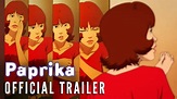 PAPRIKA [2007] - Official Trailer (HD) - YouTube