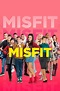 Misfit (2019) Ganzer Film Deutsch