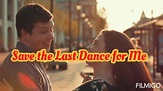 Save the Last Dance for Me - YouTube