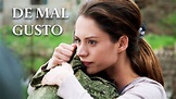 De Mal Gusto | Película Completa en Español Latino - PELIS
