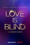 Love Is Blind - Émission TV (2020) - SensCritique
