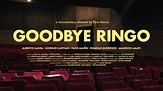 GOODBYE RINGO - Official Trailer - ENG on Vimeo