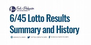 6/45 Lotto Result Summary and History (PCSO Lotto Results)