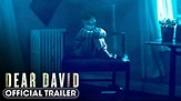 Dear David (2023) Official Trailer - Augustus Prew, Andrea Bang - YouTube
