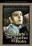 La Sombra de Chucho el Roto (Movie, 1945) - MovieMeter.com