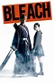 Bleach (2018) - Posters — The Movie Database (TMDb)