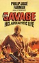 ALL PULP: DOC SAVAGE: HIS REVISED APOCALYPTIC LIFE