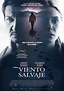 Crónicas de cine: Viento salvaje