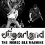 Sugarland : 2011 Incredible Machine Tour | ACountry