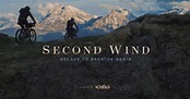 Second Wind (Film) - BIKEPACKING.com