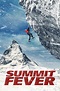 Summit Fever (2022) | The Poster Database (TPDb)