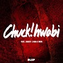 블랙쉽 - Chuck!화비 (Feat. Snacky Chan, Owen) [digital single] (2022 ...